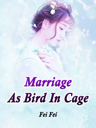 Marriage As Bird In Cage